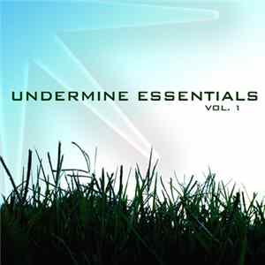 Various - Undermine Essentials (Vol. 1) flac