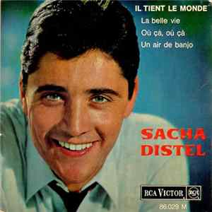 Sacha Distel - Il Tient Le Monde flac