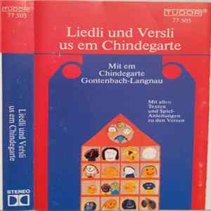 Chindegarte Gontenbach-Langnau - Liedli Und Versli Us Em Chindegarte flac