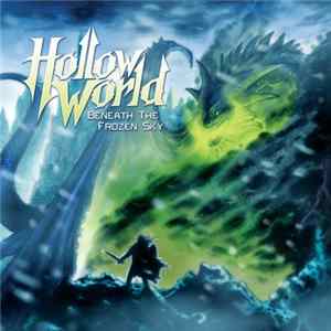 Hollow World - Beneath The Frozen Sky flac