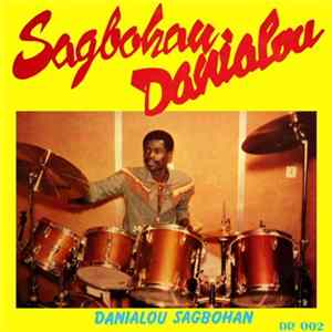 Sagbohan Danialou - Sagbohan Danialou flac