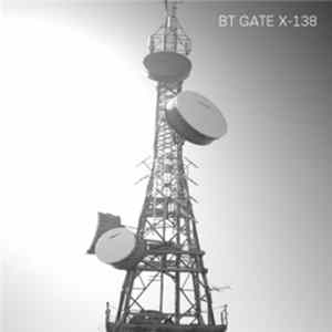 BT Gate X-138 - BT Gate X-138 flac