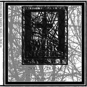 Various - Swiss Dark Nights: 28.01.13 - 28.01.14 flac