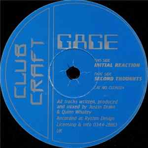 Gage - Second Thoughts / Initial Reaction flac