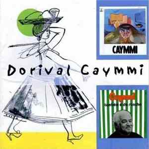 Dorival Caymmi - Caymmi & Caymmi Também é de Rancho flac