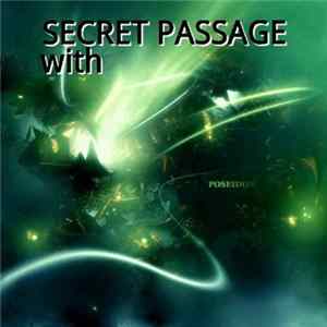 SECRET PASSAGE - with - EP flac