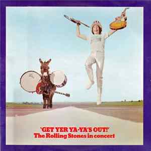 The Rolling Stones - Get Yer Ya-Ya's Out! - The Rolling Stones In Concert flac