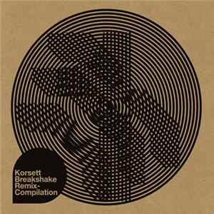 Demegy vs Somtek - Breakshake Remix Compilation flac