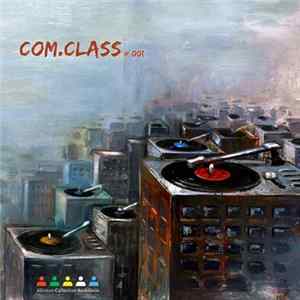 Various - Com.Class #001 flac