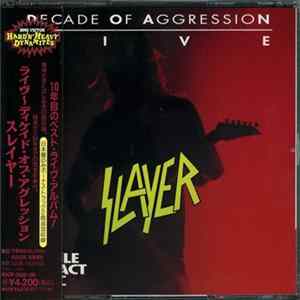 Slayer - Decade Of Aggression Live flac