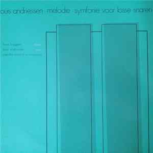 Louis Andriessen - Melodie / Symfonie Voor Losse Snaren flac