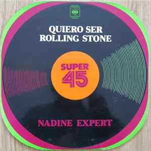 Nadine Expert - Quiero Ser Rolling Stone flac