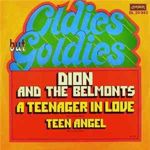 Dion And The Belmonts - A Teenager In Love / Teen Angel flac