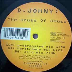D. Johny - The House Of House flac