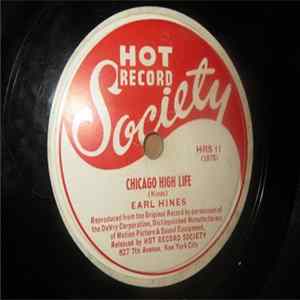 Earl Hines - Chicago High Life / Just Too Soon flac
