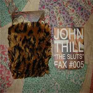 John Thill - The Sluts flac