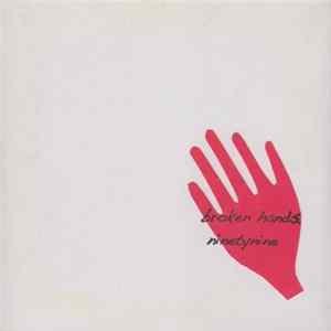 Ninetynine - Broken Hands flac