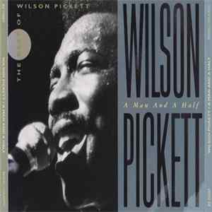 Wilson Pickett - A Man And A Half flac
