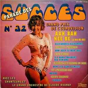 Les Chanteurs Et Le Grand Orchestre De Claude Dauray - Parade Des Succès N°32 flac