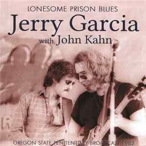 Jerry Garcia, John Kahn - Lonesome Prison Blues flac