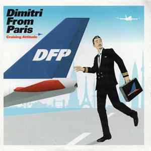 Dimitri From Paris - Cruising Attitude flac