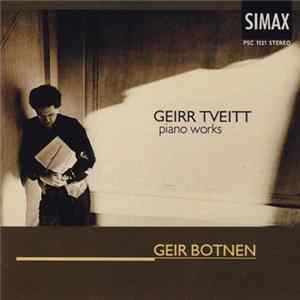 Geirr Tveitt, Geir Botnen - Piano Works flac
