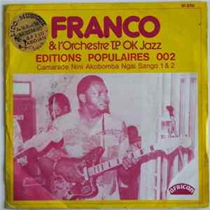 Franco & L'Orchestre T.P. OK Jazz - Camarade Nini Akobomba Ngai Sango flac