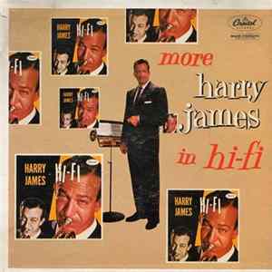 Harry James And His Orchestra - More Harry James In Hi-fi (Part 4) flac