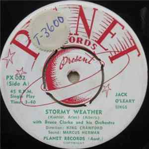 Jack O'Leary With Bruce Clarke And His Orchestra - Stormy Weather / Night And Day flac