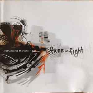 Free For Fight - Waiting For The Time flac
