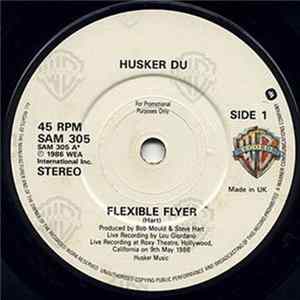 Hüsker Dü - Flexible Flyer flac