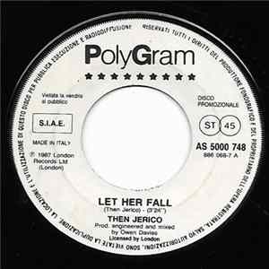 Then Jerico / Fine Young Cannibals - Let Her Fall / Ever Fallen In Love flac