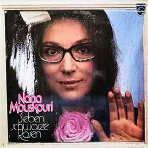 Nana Mouskouri - Sieben Schwarze Rosen flac