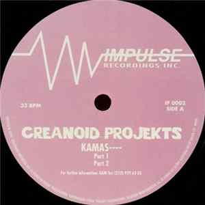 Creanoid Projekts - Kamas--- flac