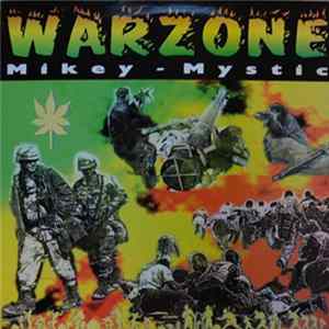 Mikey Mystic - Warzone flac