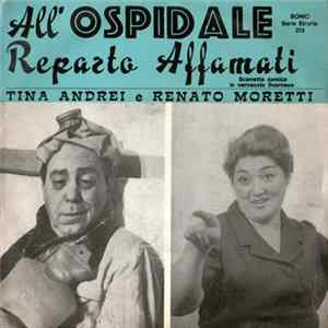 Tina Andrei E Renato Moretti - All'Ospidale Reparto Affamati flac
