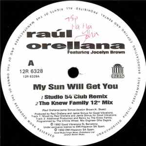 Raúl Orellana featuring Jocelyn Brown - My Sun Will Get You flac
