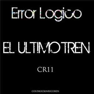 Error Logico - El Ultimo Tren flac