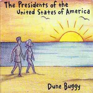 The Presidents Of The United States Of America - Dune Buggy flac