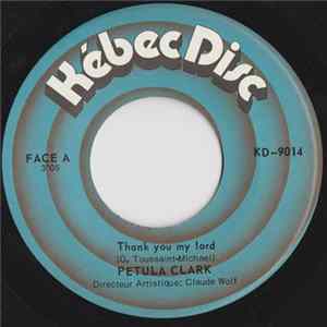 Petula Clark - Thank You My Lord / Dans La Ville flac