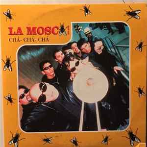 La Mosca Tsé-Tsé - Cha-Cha-Cha flac