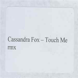 Cassandra Fox - Touch Me / Sunhump flac