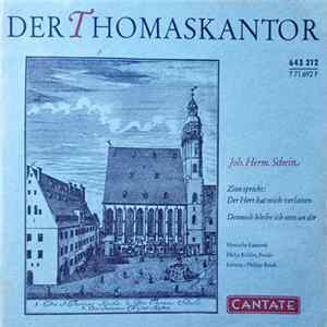 Hessische Kantorei, Helga Köhler, Philipp Reich, Johann Hermann Schein - Der Thomaskantor flac
