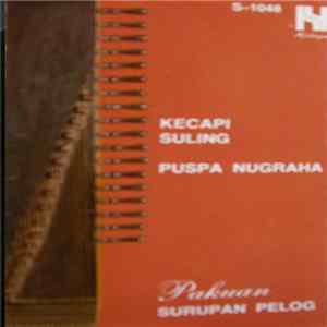 Kecapi Suling "Puspa Nugraha" - Pakuan flac