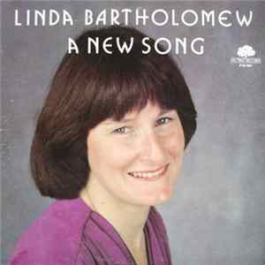 Linda Bartholomew - A New Song flac