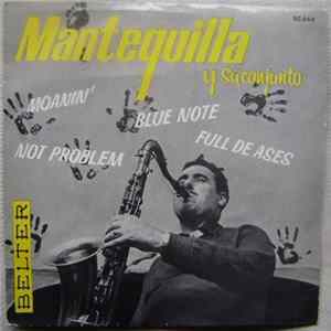 Mantequilla Y Su Conjunto - Moanin' / Not Problem / Blue Note / Full De Ases flac