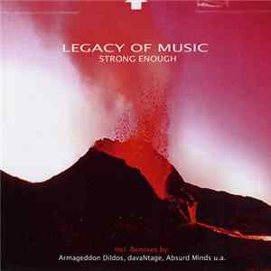 Legacy Of Music - Strong Enough flac