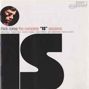 Chick Corea - The Complete "Is" Sessions flac