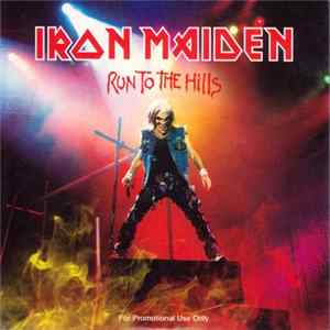 Iron Maiden - Run To The Hills flac