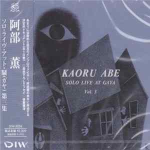 Kaoru Abe - Solo Live At Gaya Vol. 3 flac